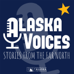 White text on a blue background reads Alaska Voices, Stories from the far North. Univeristy of Alaska Fairbanks. Gold star in the top right corner.