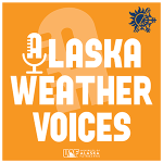 "Alaska Weather Voices" on an orange background with the Alaska Voices logo microphone, as the A in Alaska. And the ACCAP and UAF logos
